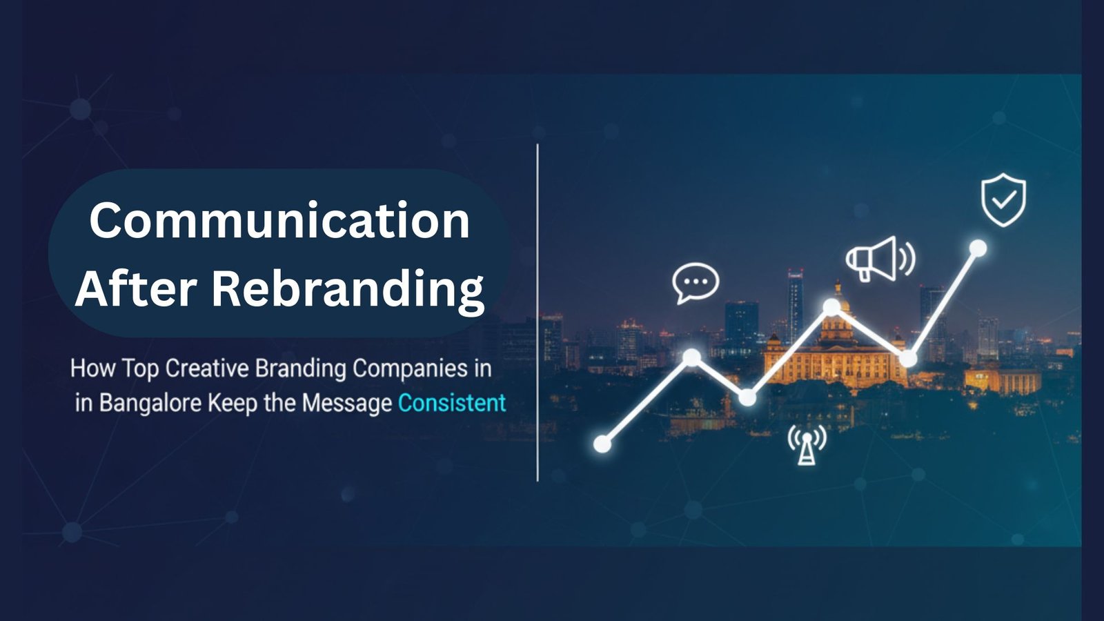 Communication After Rebranding